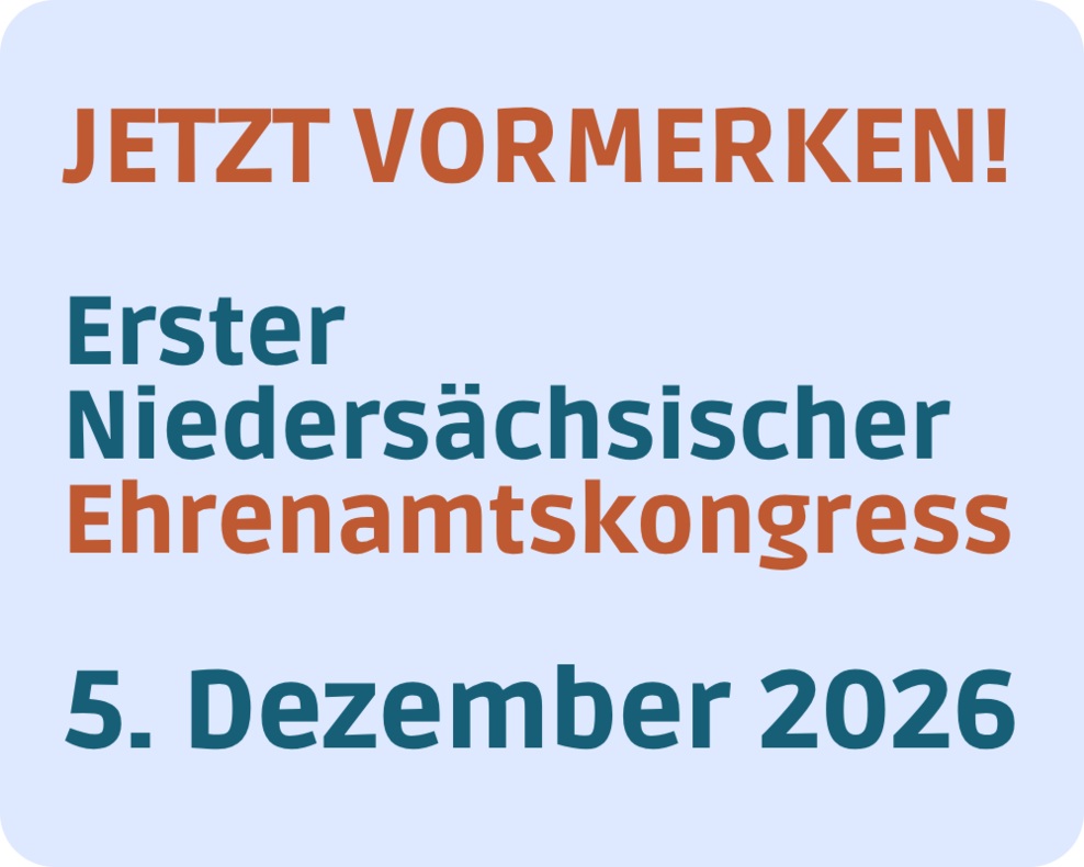 Hinweis auf den Ersten Niedersächsischen Ehrenamtskongress am 5. Dezember 2026